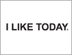 I LIKE TODAY(アイラクトゥデイ)