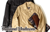 MAKINTOSH(マッキントッシュ)社が手がける話題のブランド、Traditional Weatherwear （トラディショナルウェザーウェア）